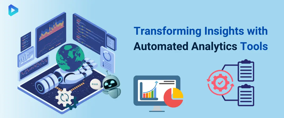 1. Transforming Insights with Automated Analytics Tools.webp